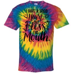 I have a good heart but this mouth tie dye shirt $29.95 redirect11252021071106 5