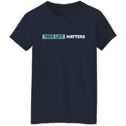 Dak Prescott your life matters shirt $19.95