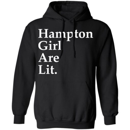 Hampton girl are lit shirt $19.95 redirect11262021061152 2