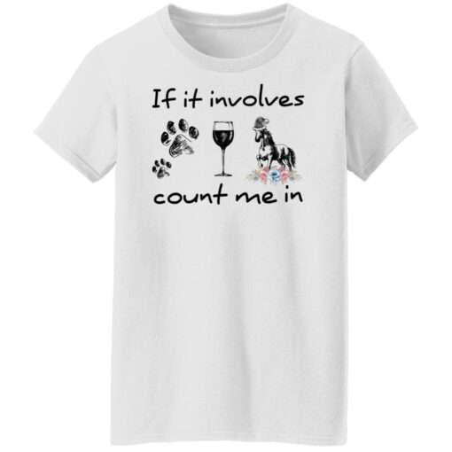 If it involves count me in shirt $19.95