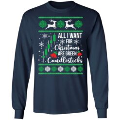 All i want for Christmas are green candlesticks Christmas sweater $19.95 redirect11262021221147 2