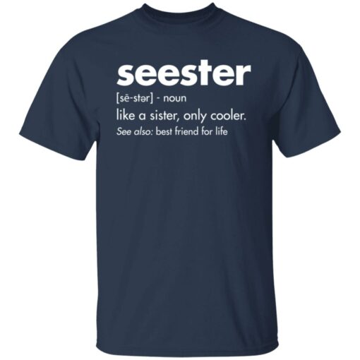 Seester Definition shirt $19.95