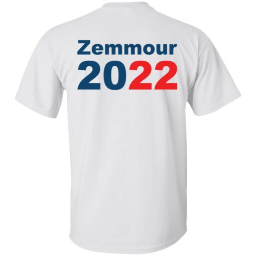 Zemmour 2022 shirt $19.95