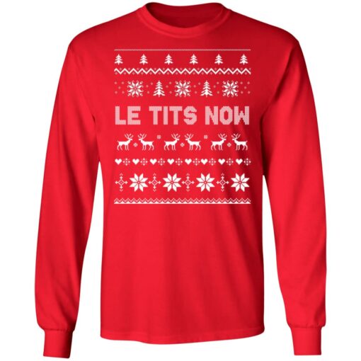 Le tits now Ugly Christmas sweater $19.95