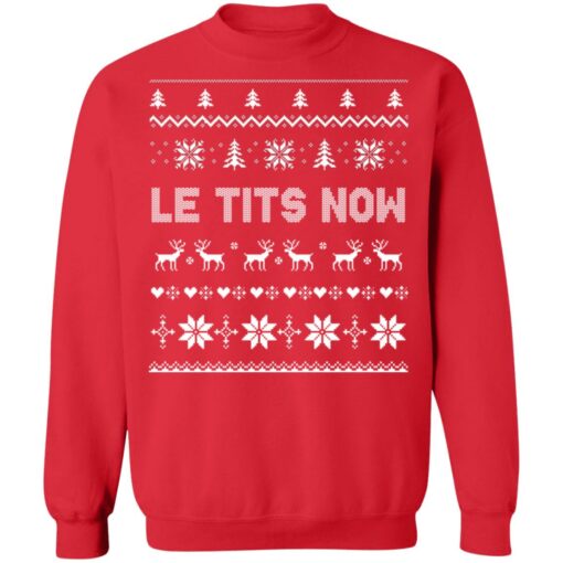 Le tits now Ugly Christmas sweater $19.95 redirect12012021041209 4