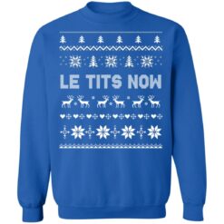 Le tits now Ugly Christmas sweater $19.95