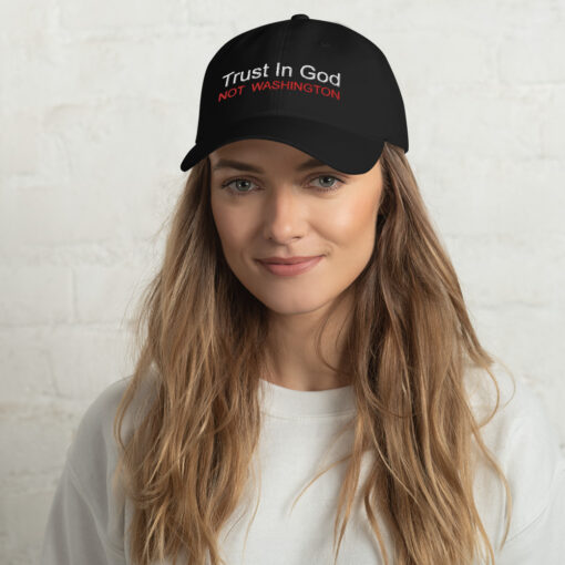 Trust In God Not Washington hat $25.95