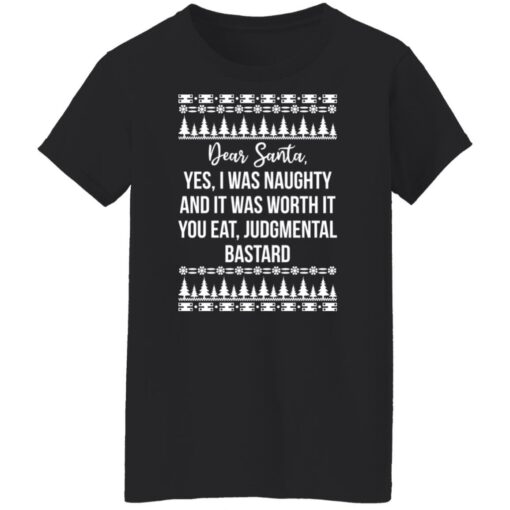 Dear Santa yes i was naughty and it was worth it Christmas sweater $19.95