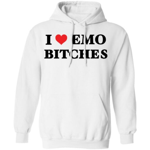 I love emo bitches shirt $19.95