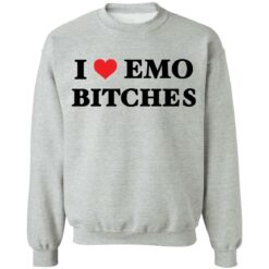 I love emo bitches shirt $19.95