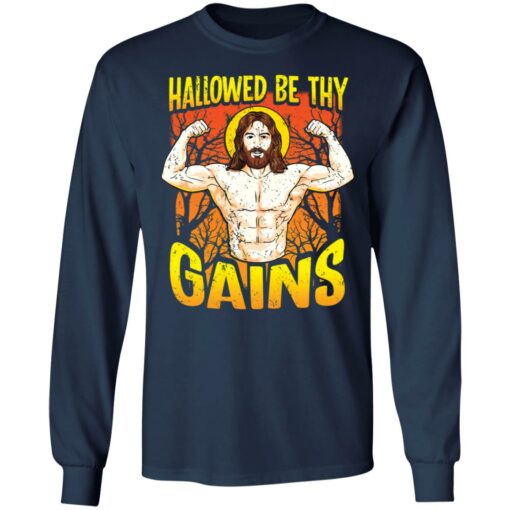 Strong muscle Jesus Hallowed be thy gains shirt $19.95