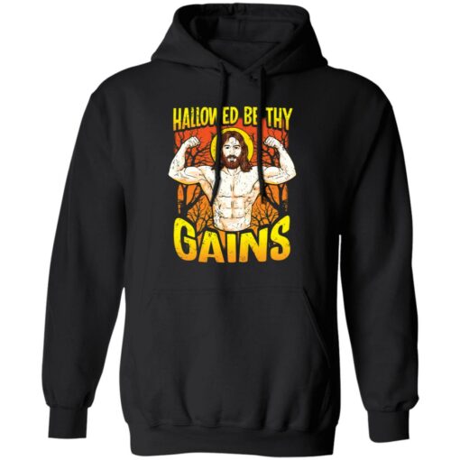 Strong muscle Jesus Hallowed be thy gains shirt $19.95