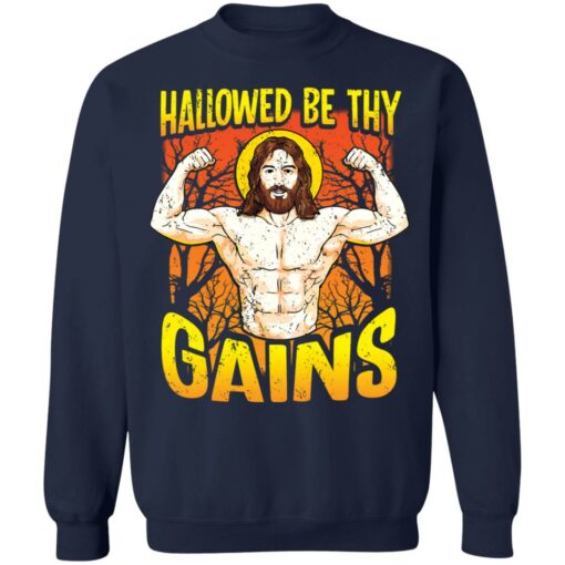 Strong muscle Jesus Hallowed be thy gains shirt $19.95