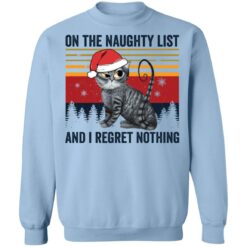 Santa cat on the naughty list and i regret nothing Christmas sweater $19.95 redirect12032021031243 6