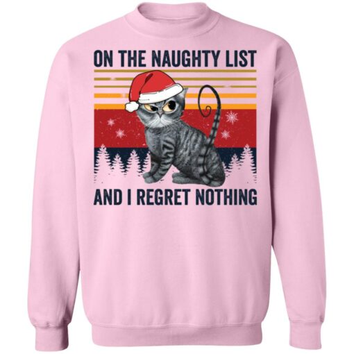 Santa cat on the naughty list and i regret nothing Christmas sweater $19.95