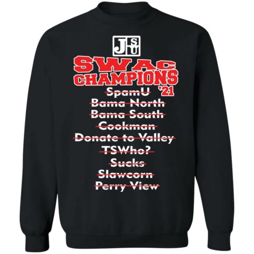 Swag champions 21 shirt $19.95