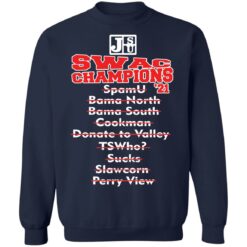 Swag champions 21 shirt $19.95