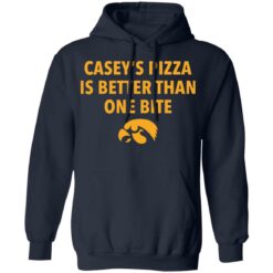 Casey’s pizza is better than one bite shirt $19.95