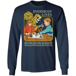 RPG D20 Dice everybody loves Dungeon Daddy shirt $19.95