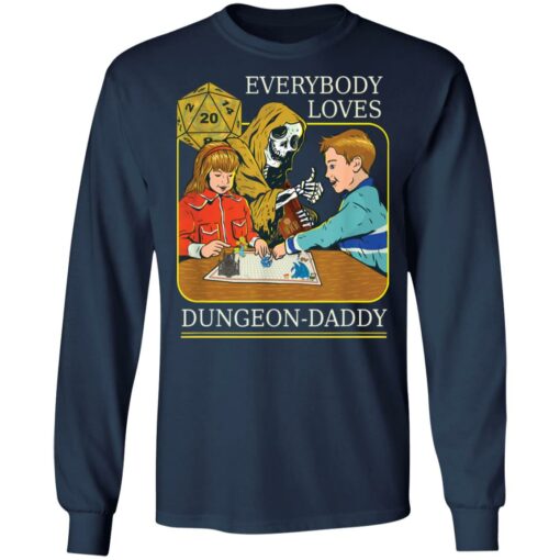 RPG D20 Dice everybody loves Dungeon Daddy shirt $19.95