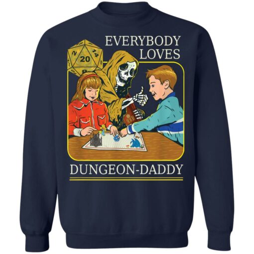 RPG D20 Dice everybody loves Dungeon Daddy shirt $19.95