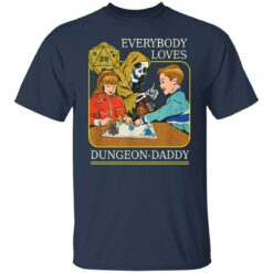 RPG D20 Dice everybody loves Dungeon Daddy shirt $19.95