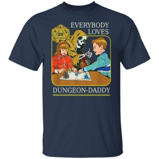 RPG D20 Dice everybody loves Dungeon Daddy shirt $19.95