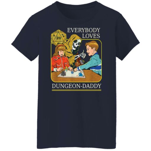 RPG D20 Dice everybody loves Dungeon Daddy shirt $19.95