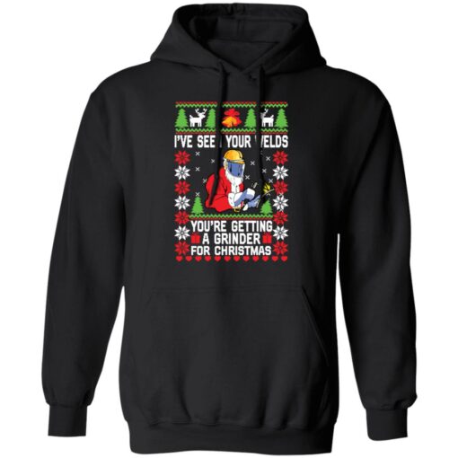 I've seen your welds you’re getting a grinder for Christmas sweater $19.95 redirect12072021051249 3
