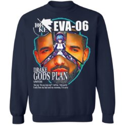 Gods plan Eva-06 Drake Evangelion shirt $19.95