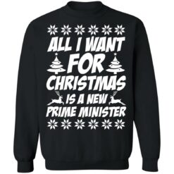 All I want for Christmas is a new prime minister Christmas sweater $19.95 redirect12082021001235 5