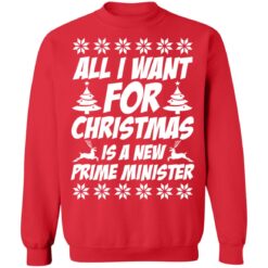 All I want for Christmas is a new prime minister Christmas sweater $19.95 redirect12082021001235 7
