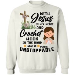With Jesus in her heart and crochet hook in her hand shirt $19.95 redirect12092021061235 1