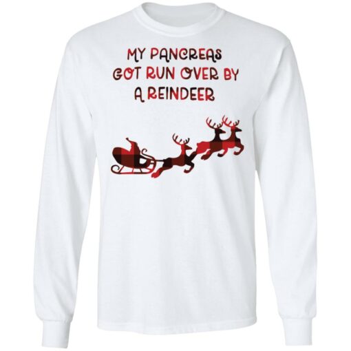 My Pancreas got run over by a reindeer shirt $19.95