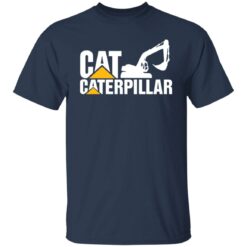 Cat Caterpillar shirt $19.95