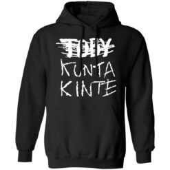 Toby kunta kinte shirt $19.95