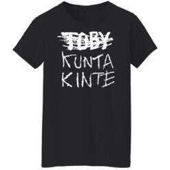 Toby kunta kinte shirt $19.95