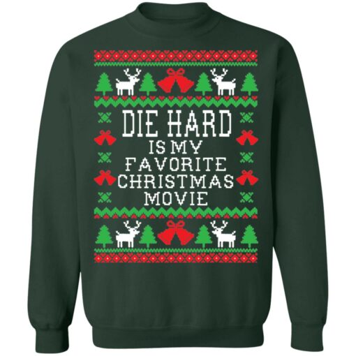 Die hard is my favorite Christmas movie Christmas sweater $19.95 redirect12132021051244 8