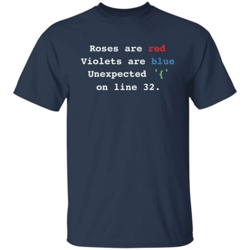 Roses are red Violets are blue unexpected on line 32 shirt $19.95 redirect12132021221248 7