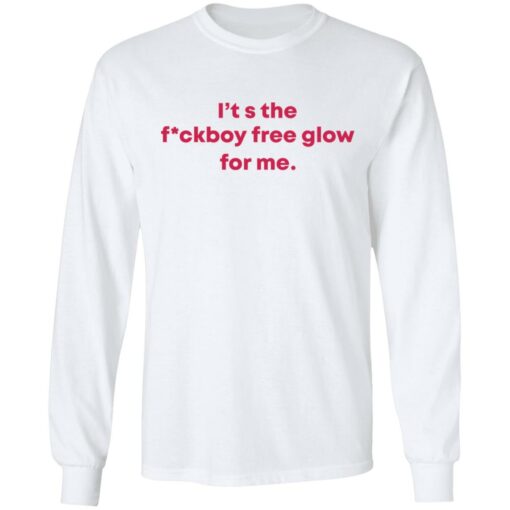 It's the f*ckboy free glow for me shirt $19.95 redirect12142021211213 1