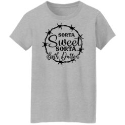 Sorta sweet sorta Beth Dutton shirt $19.95 redirect12142021221215 4