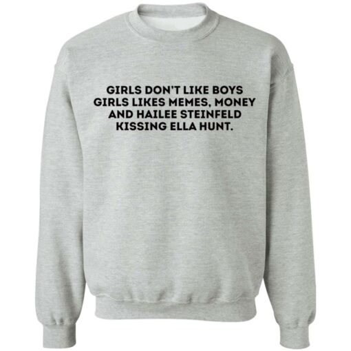 Girls don’t like boys girls likes memes money shirt $19.95