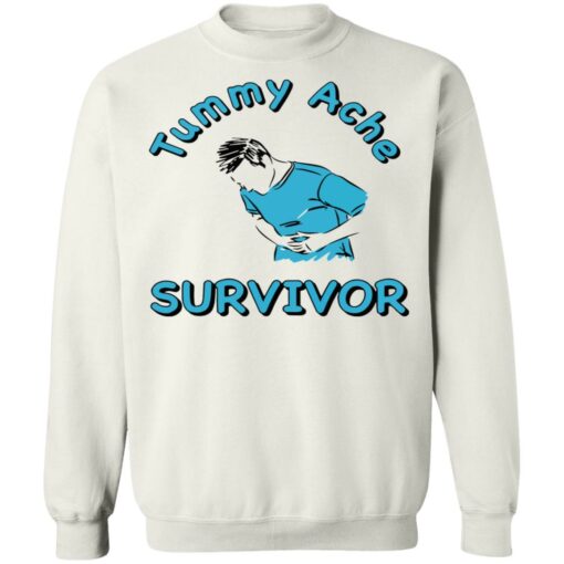 Tummy Ache survivor shirt $19.95