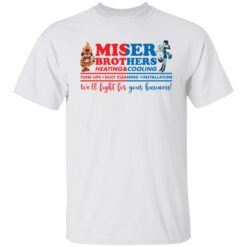 Miser brothers heating and cooling shirt $19.95 redirect12162021051246 6