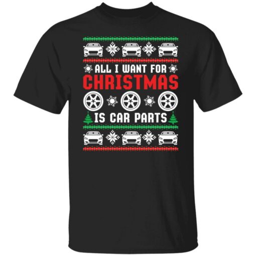 All i want for Christmas is car parts Christmas sweater $19.95