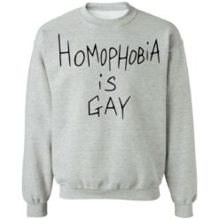 Homophobia is gay shirt $19.95