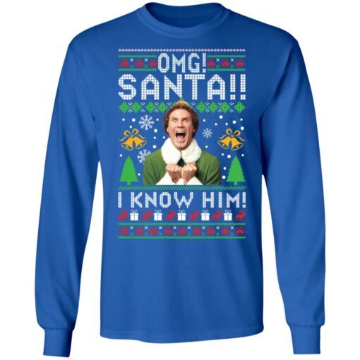 Elf Buddy omg santa i know him Christmas sweater $19.95