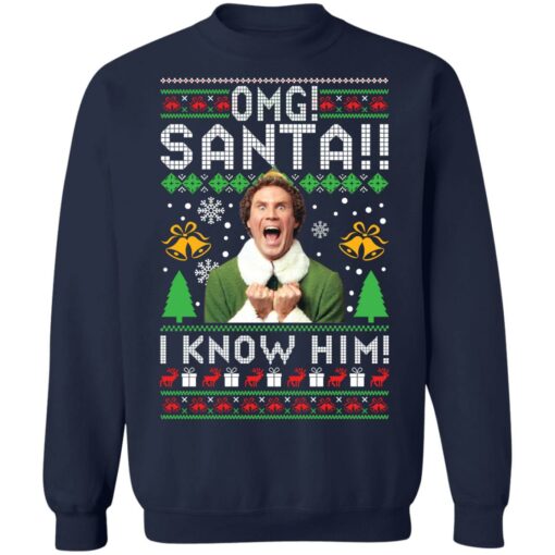 Elf Buddy omg santa i know him Christmas sweater $19.95 redirect12172021051238 7