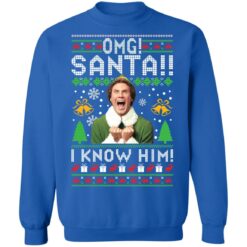 Elf Buddy omg santa i know him Christmas sweater $19.95 redirect12172021051238 8
