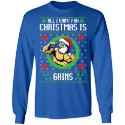 All i want for Christmas is gains Christmas sweater $19.95